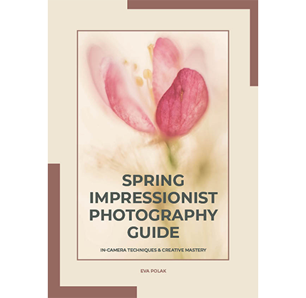 SPRING IMPRESSIONIST PHOTOGRAPHY GUIDE